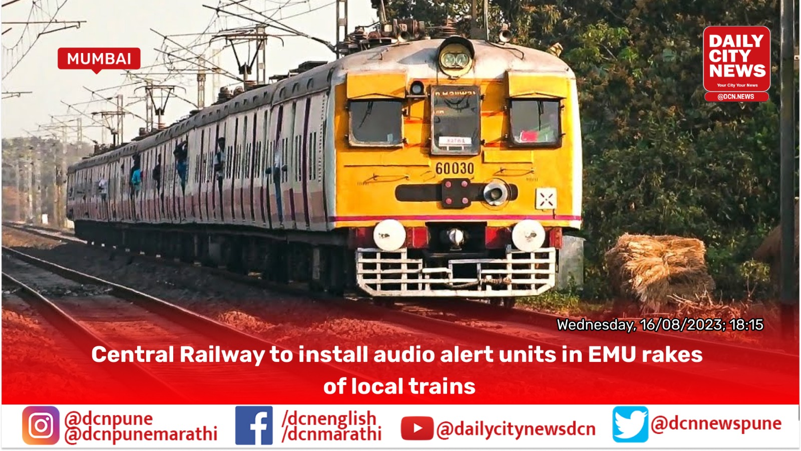 Central Railway to install audio alert units in EMU rakes of local trains