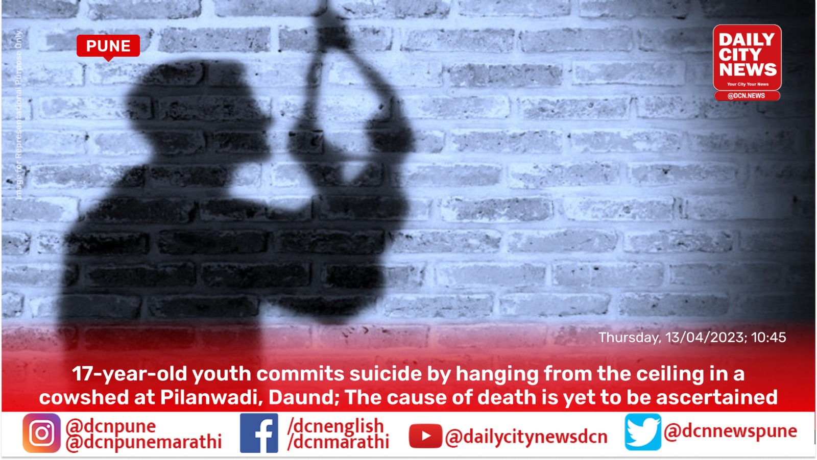 17-year-old youth commits suicide by hanging from the ceiling in a cowshed at Pilanwadi, Daund; The cause of death is yet to be ascertained