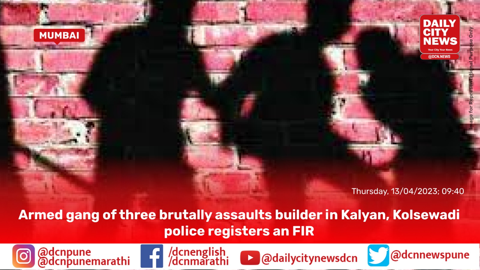 Armed gang of three brutally assaults builder in Kalyan, Kolsewadi police registers an FIR