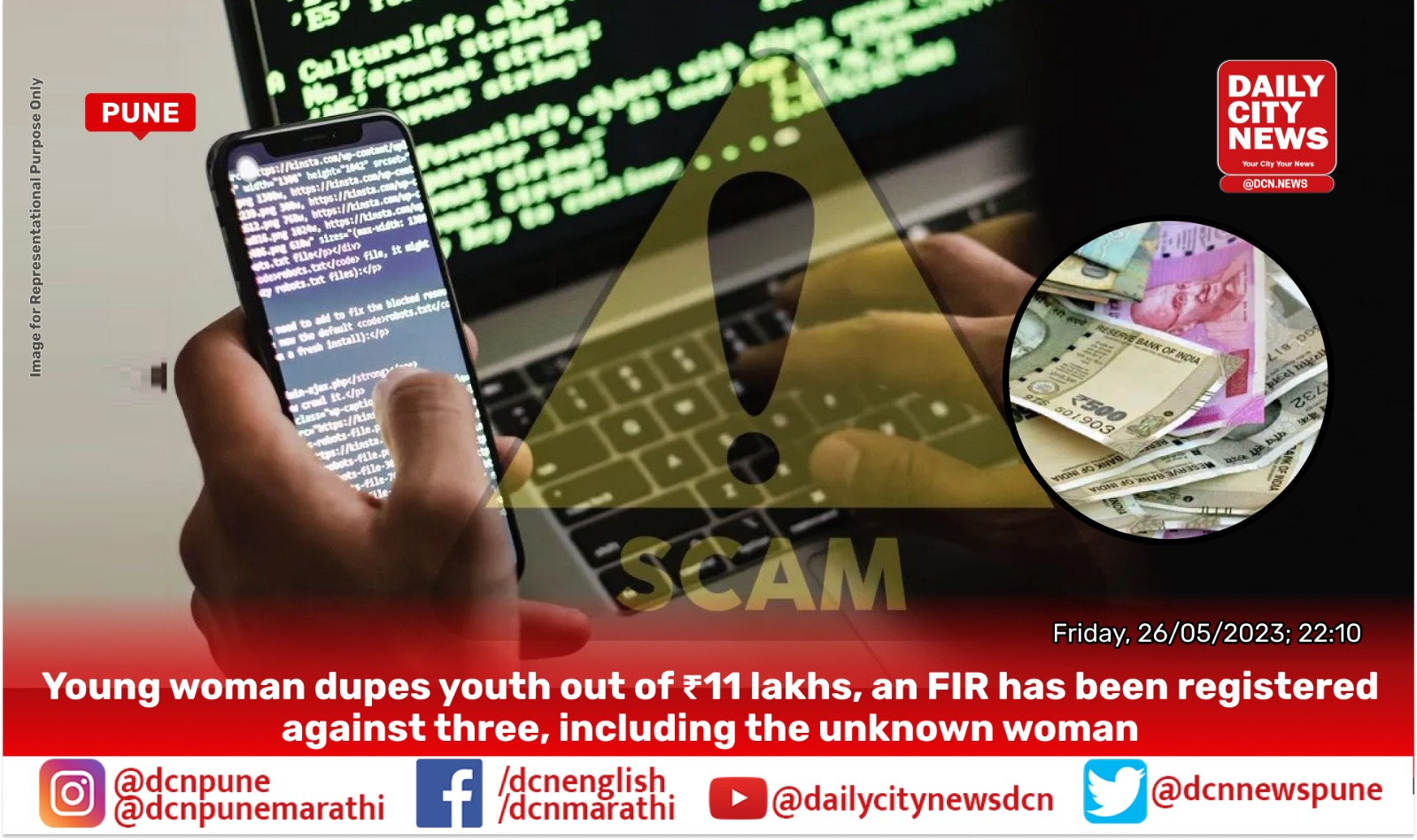  Young woman dupes youth out of ₹11 lakhs, an FIR has been registered against three, including the unknown woman