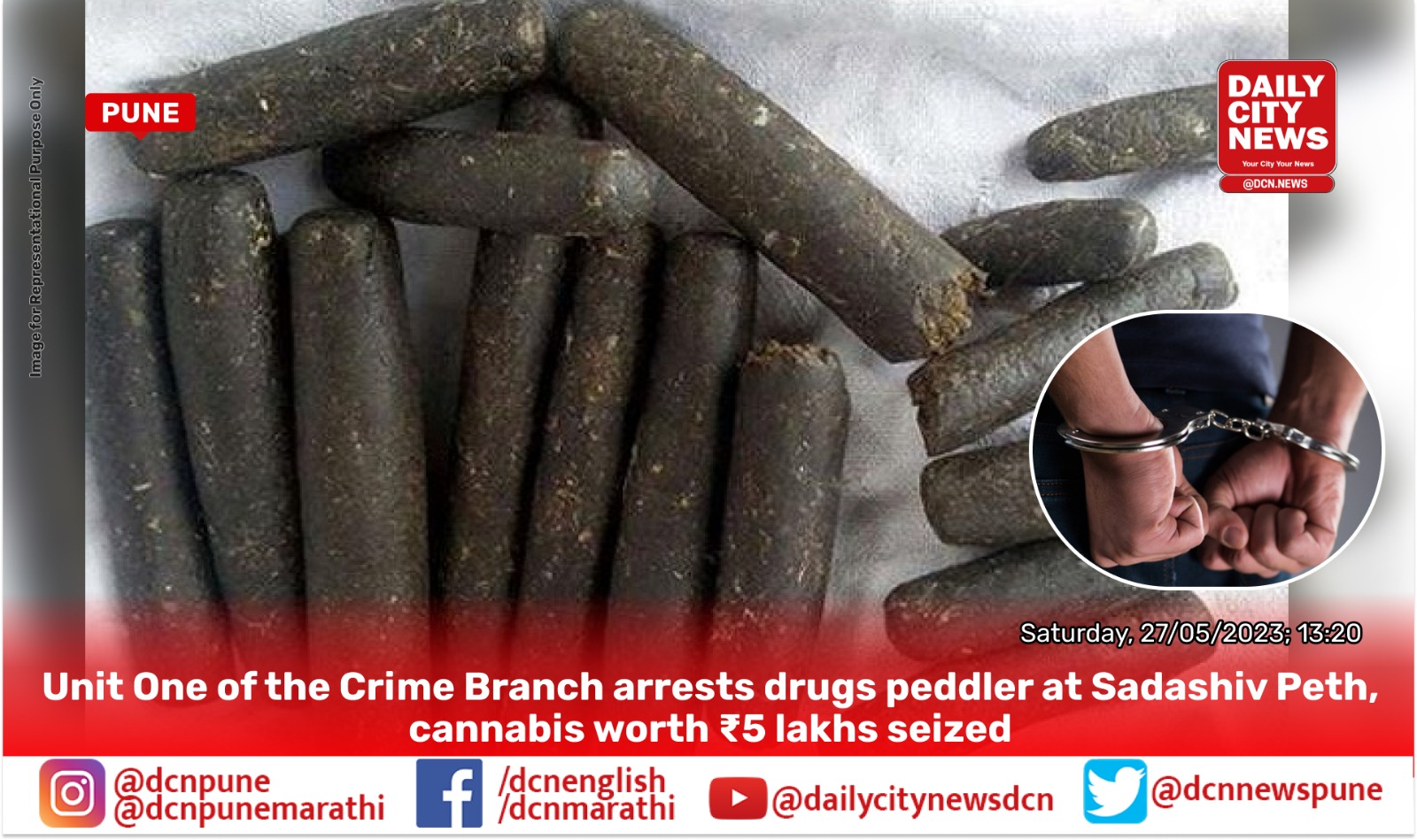 Unit One of the Crime Branch arrests drugs peddler at Sadashiv Peth, cannabis worth ₹5 lakhs seized
