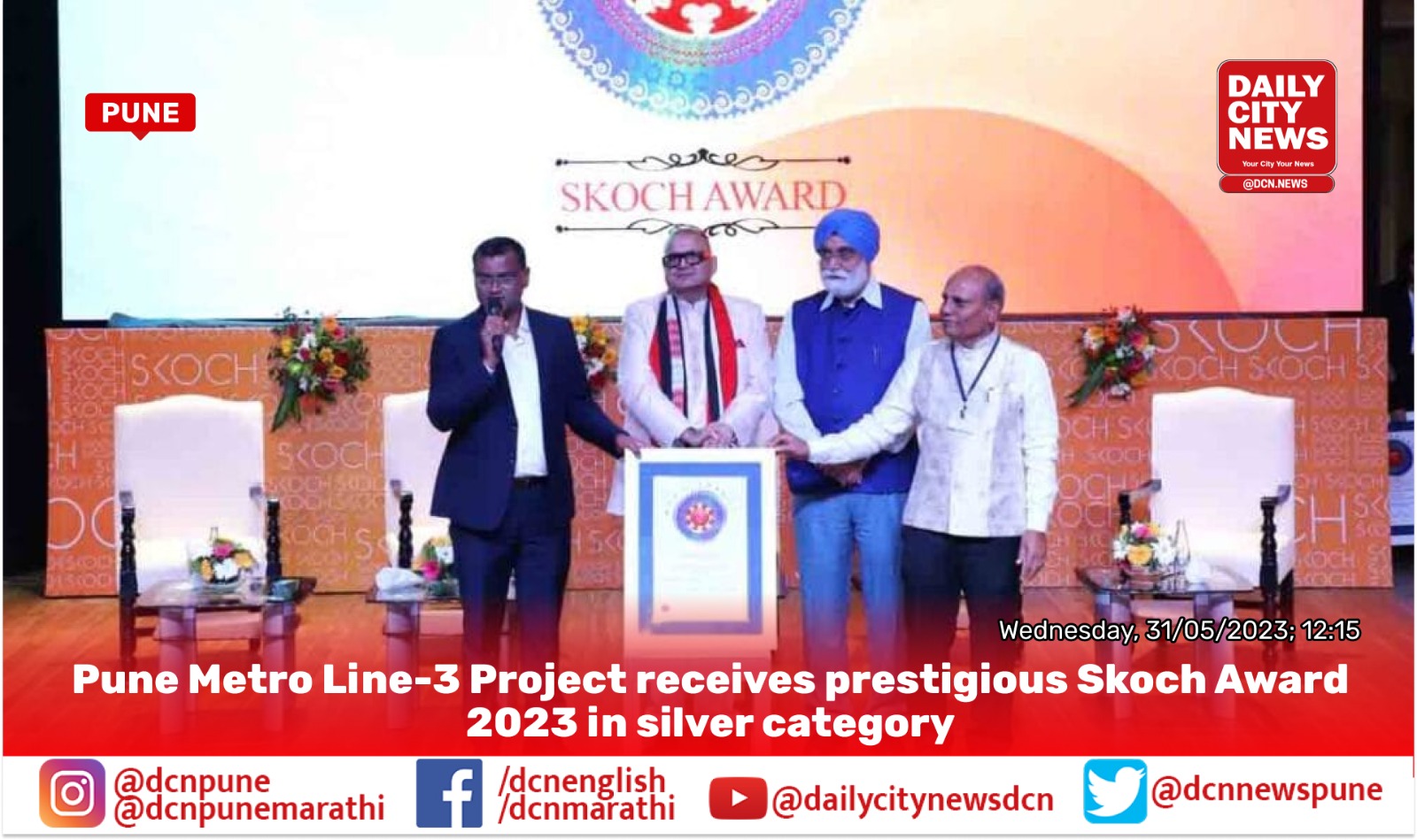  Pune Metro Line-3 Project receives prestigious Skoch Award 2023 in silver category