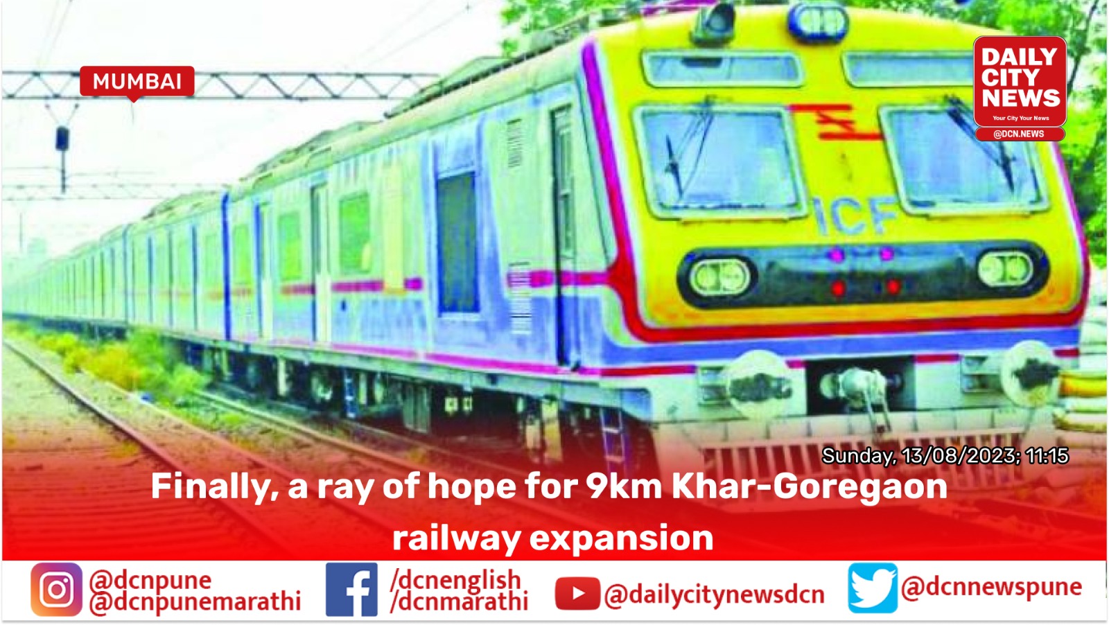  Finally, a ray of hope for 9km Khar-Goregaon railway expansion