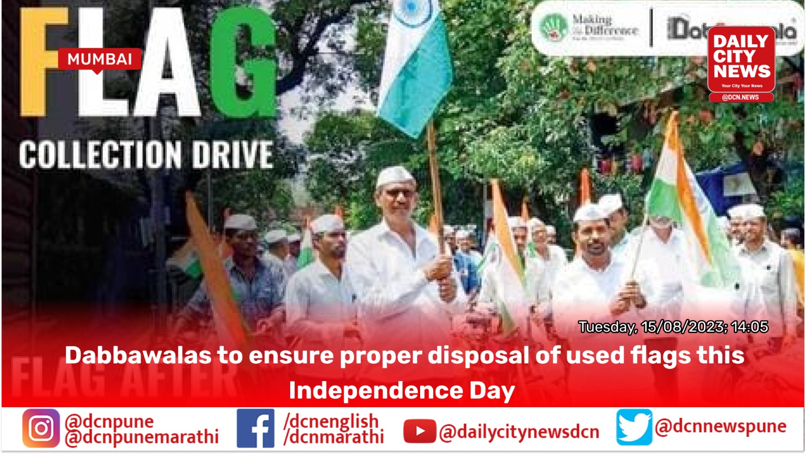 Dabbawalas to ensure proper disposal of used flags this Independence Day