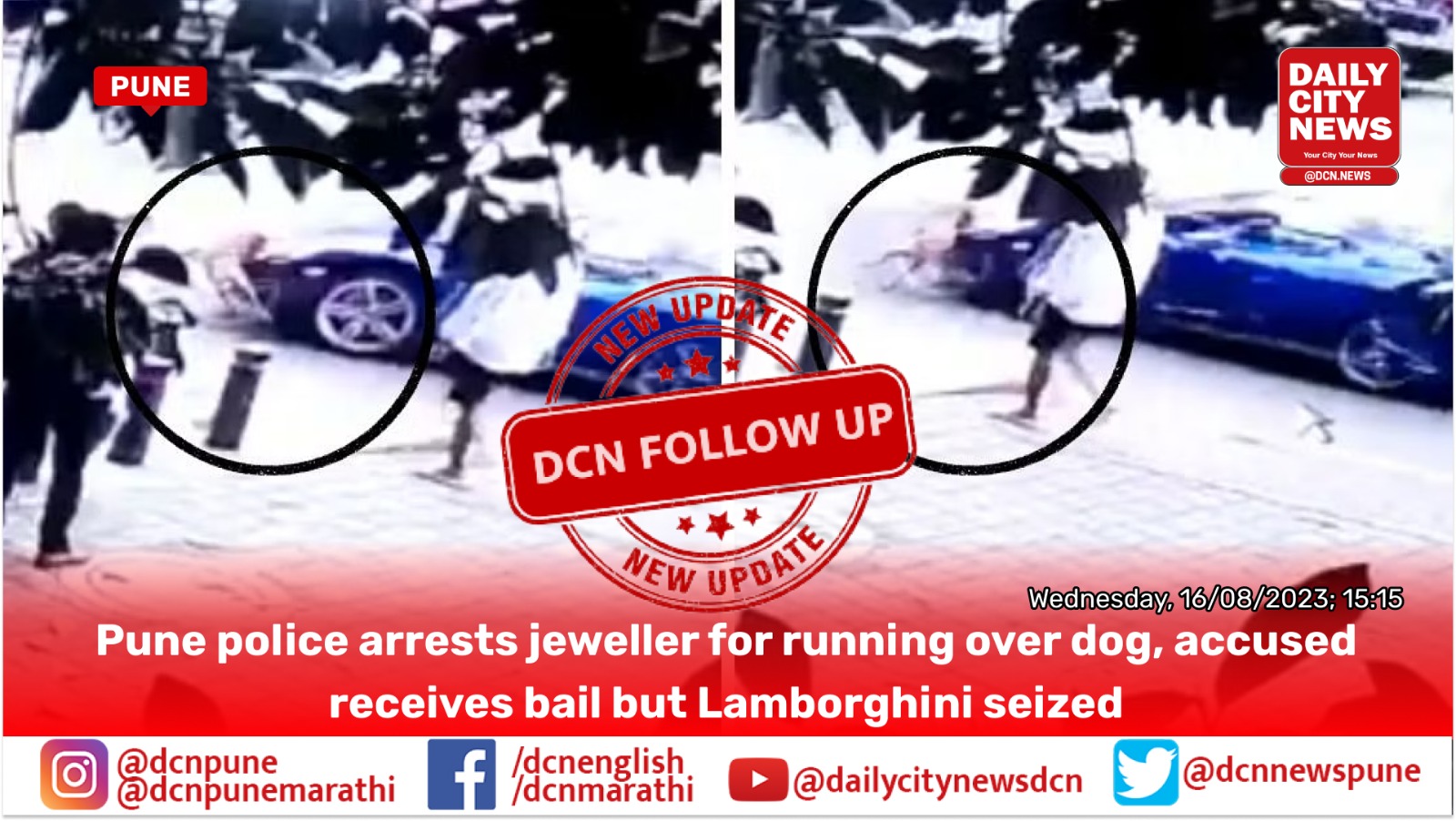 Pune police arrests jeweller for running over dog, accused receives bail but Lamborghini seized